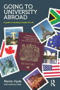 Going to University Abroad A guide to studying outside the UK【電子書籍】 Martin Hyde