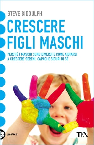 Crescere figli maschi