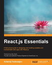 React.js Essentials【電子書籍】 Artemij Fedosejev