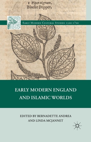 Early Modern England and Islamic Worlds