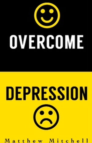 Overcome Depression