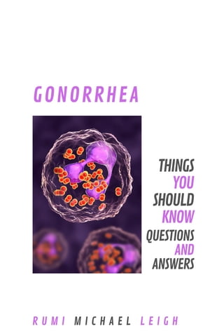 Gonorrhea