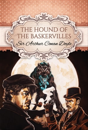 The Hound of the Baskervilles (Global Classics)