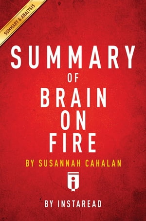 Summary of Brain on Fire