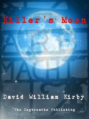 ŷKoboŻҽҥȥ㤨Killers MoonŻҽҡ[ David William Kirby ]פβǤʤ108ߤˤʤޤ