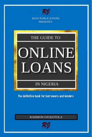 The guide to online loans in Nigeria