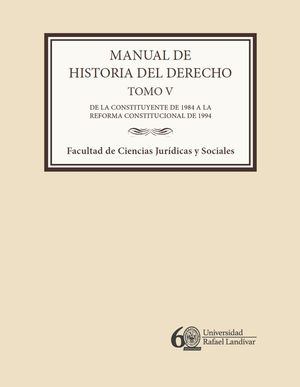 Manual de historia del derecho. Tomo V