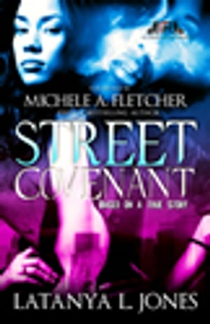 Street Covenant (La' Femme Fatale' Publishing)