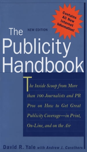 The Publicity Handbook, New Edition
