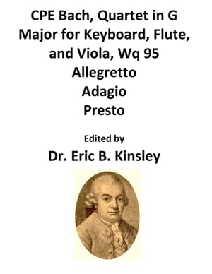 CPE Bach, Quartet in G Major for Keyboard, Flute, and Viola, Wq 95 Allegretto Adagio Presto