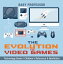 The Evolution of Video Games - Technology Books | Children's Reference & Nonfiction