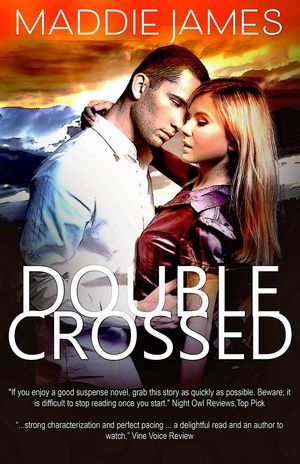 Double Crossed【電子書籍】[ Maddie James ]