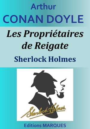 Les Propri?taires de Reigate Sherlock Holmes