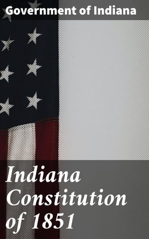 Indiana Constitution of 1851