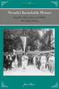 ŷKoboŻҽҥȥ㤨Nevada's Remarkable Women Daughters, Wives, Sisters, and Mothers Who Shaped HistoryŻҽҡ[ Jan Cleere ]פβǤʤ1,758ߤˤʤޤ