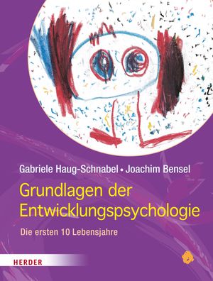 Grundlagen der Entwicklungspsychologie