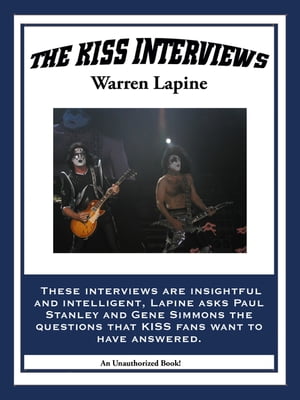 The KISS InterviewsŻҽҡ[ Warren Lapine ]