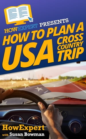 How To Plan a USA Cross Country Trip