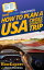 How To Plan a USA Cross Country Trip