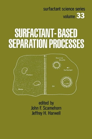 Surfactant - Based Separation Processes