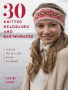 30 Knitted Headbands and Ear Warmers Stylish Designs for Every Occasion