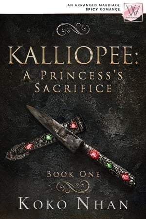 Kalliopee: A Princess's Sacrifice