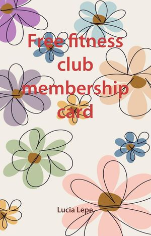 ŷKoboŻҽҥȥ㤨Free fitness club membership cardŻҽҡ[ Lucia Lepe ]פβǤʤ1,383ߤˤʤޤ