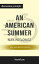 Summary: "An American Summer: Love and Death in Chicago" by Alex Kotlowitz | Discussion Prompts