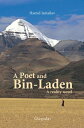 A Poet and Bin-Laden: A Reality Novel【電子書籍】[ Hamid Ismailov ]