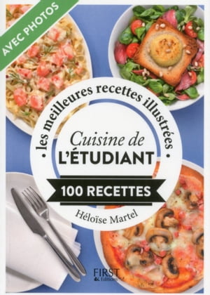 Petit Livre de - Cuisine de l'étudiant en 100 recettes