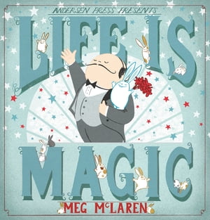 Life is Magic【電子書籍】[ Meg McLaren ]