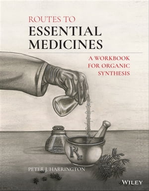 Routes to Essential Medicines