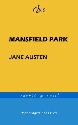 Mansfield ParkŻҽҡ[ Jane Austen ]