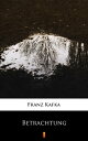 Betrachtung【電子書籍】[ Franz Kafka ]