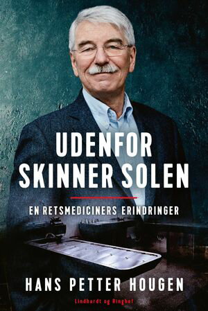 Udenfor skinner solen