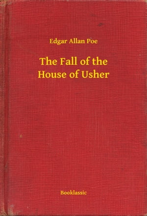 The Fall of the House of Usher