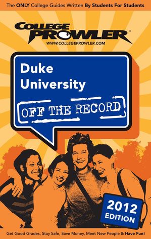 Duke University 2012【電子書籍】[ George Carotenuto ]
