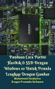 ŷKoboŻҽҥȥ㤨Panduan Cara Partisi Hardisk & SSD Dengan Windows 10 Untuk Pemula Lengkap Dengan GambarŻҽҡ[ Muhammad Vandestra ]פβǤʤ132ߤˤʤޤ