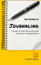 The Power of Journaling POWER【電子書籍】 Peter Meng