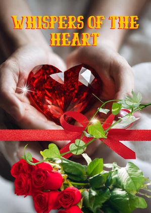 Whispers of the Heart Uncover the art of conveying life 039 s most crucial words with sincerity and depth, guaranteeing that your proposal becomes a momentous and unforgettable declaration of love.【電子書籍】 Robert Kolbert