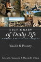 Dictionary of Daily Life in Biblical Post-Biblical Antiquity: Wealth Poverty【電子書籍】 Edwin M. Yamauchi