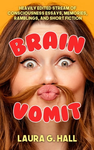 ŷKoboŻҽҥȥ㤨Brain VomitŻҽҡ[ Laura Hall ]פβǤʤ104ߤˤʤޤ