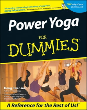 Power Yoga For Dummies【電子書籍】[ Doug Swenson ]