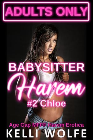 Babysitter Harem: Chloe