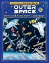 Gentaro Kagawa's Curious Quest: Outer Space Seek-and-Find Maze Challenges【電子書籍】[...