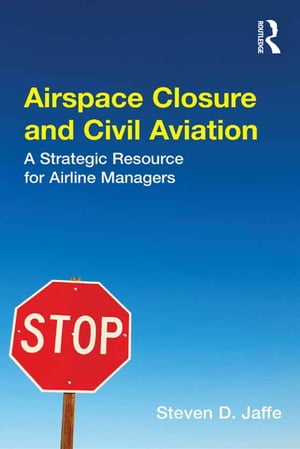 Airspace Closure and Civil Aviation