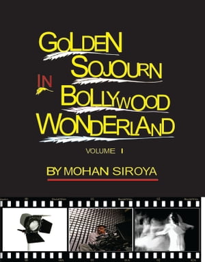 Golden Sojourn in Bollywood Wonderland