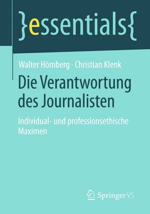 Die Verantwortung des Journalisten