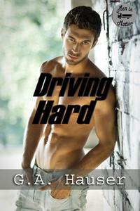 Driving Hard Book 3 in the Men in Motion Series