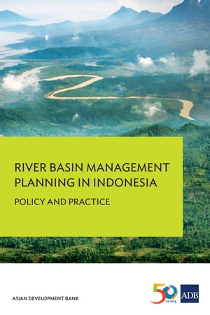 River Basin Management Planning in Indonesia